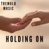 Download track Holding On (Intro)