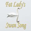 Download track Fat Lady's Swan Song