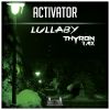 Download track Lullaby (Thyron Remix)