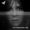 Download track It's Your Eyes I See