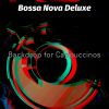 Download track Bossa Quintet Soundtrack For Double Espressos