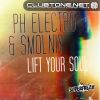 Download track Lift Your Soul (PH Electro Voice Mix)