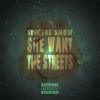 Download track She Want The Streets