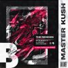 Download track Master Kush (Maletka Remix)