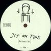 Download track Sit On This (Bastedos Edit)