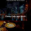 Download track Jazz With Strings Soundtrack For Reading