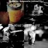 Download track Relaxed Moods For Cappuccinos