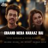 Download track Chaand Mera Naraaz Hai