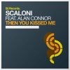 Download track Then You Kissed Me (Rave Mix)