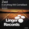 Download track Everything Will Come Back