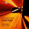 Download track Road Rage (Satoshi Fumi Remix)