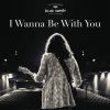 Download track I Wanna Be With You