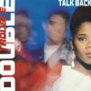 Download track Talkback (Club Mix)