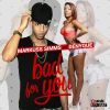 Download track Bad For You