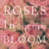 Download track Roses In Bloom