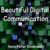 Download track Beautiful Digital Communication, Pt. 1