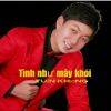 Download track Tình Như Mây Khói