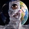 Download track Living On The Moon