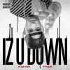 Download track Iz U Down