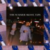 Download track Welcome To The Summer Skool Tape