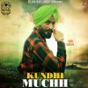 Download track Kundhi Muchh