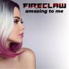 Download track Amazing To Me (Radio Edit)