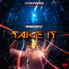 Download track Take It (Radio Edit)