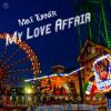 Download track My Love Affair (Extended Instr Basic Mix)