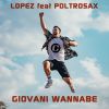 Download track Giovani Wannabe (Instrumental Mix)