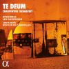 Download track Desmarest Te Deum De Lyon XV. Per Singulos Dies Benedicimus Te