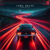 Download track Lone Drive (Intro)