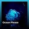 Download track Deep Blue Wide Ocean