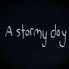 Download track A Stormy Day