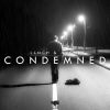 Download track Condemned (Platinum Project Remix)