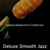 Download track Cultured Moods For Cocktail Hour