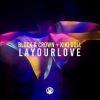 Download track Lay Our Love (Original Mix)