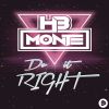 Download track Do It Right (Radio Edit)