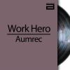 Download track Work Hero (Original Mix)