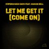 Download track Let Me Get It (Come On) (Extended Version)