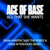 Download track All That She Wants (Isaiah Martin, Save The Robot And HANÎ Afterhours Remix)