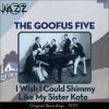 Download track I Wish I Could Shimmy Like My Sister Kate