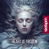 Download track Heart Is Frozen