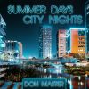 Download track Summer Days City Nights (Instrumental)