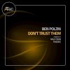 Download track Don't Trust Them (Findike Remix)