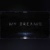 Download track My Dreams