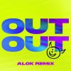 Download track OUT OUT (Alok Remix)