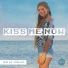 Download track Kiss Me Now