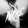 Download track Club Noir