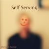 Download track Self Serving