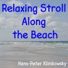 Download track Relaxing Stroll Along The Beach, Pt. 6